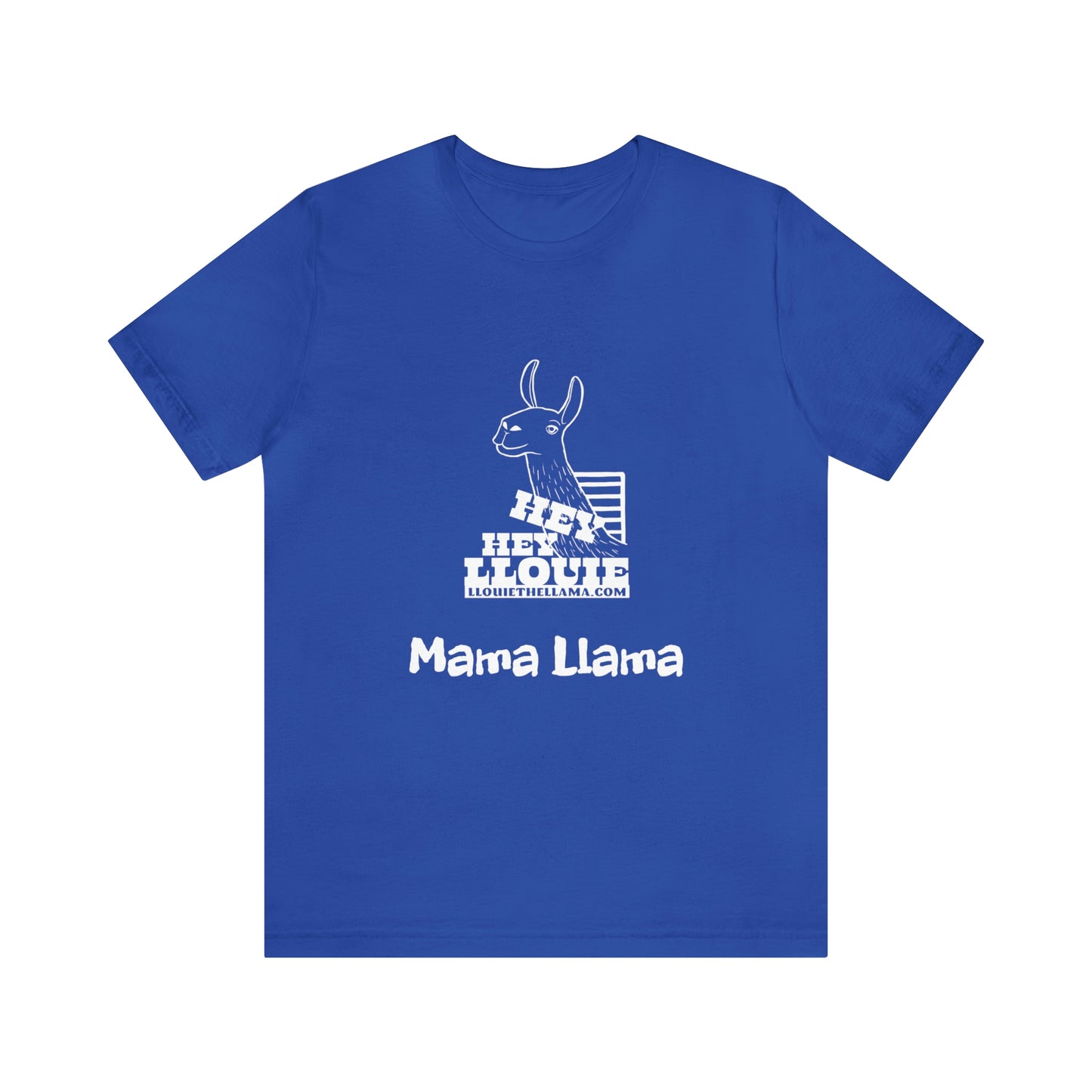 Hey Hey Llouie Mama Llama T-Shirt