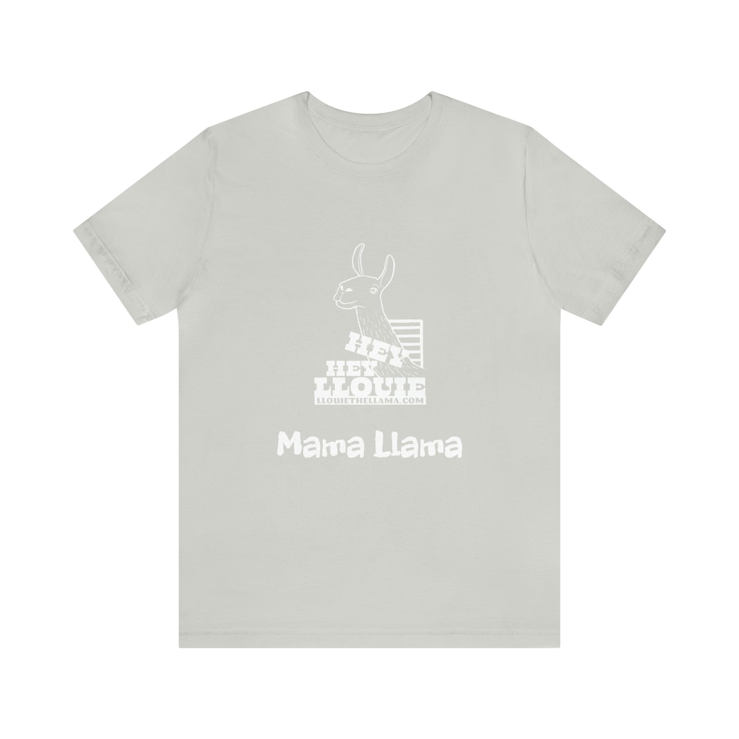 Hey Hey Llouie Mama Llama T-Shirt